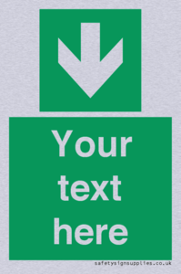 Safe condition Custom arrow down sign